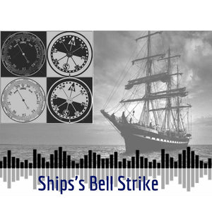 Sounds - Hear Ship's Bell Strike